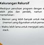 Bandingkan Kelebihan Dan Kekurangan Dari Algoritma Rekursif Dan Algoritma Greedy