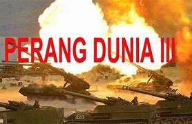 Perang Dunia Ke 3 Negara Mana Saja